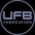 UFB Fabrication